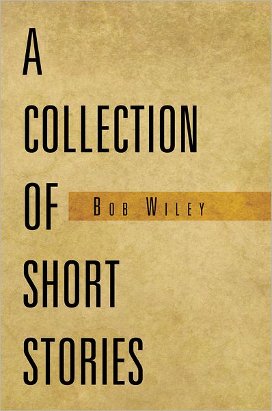 A Collection Of Short Stories