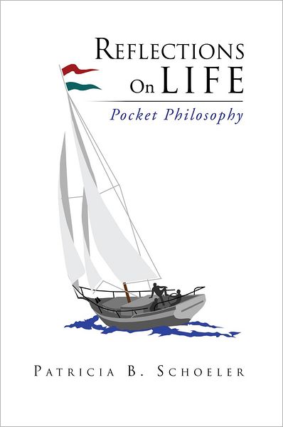 Reflections On Life: Pocket Philosophy