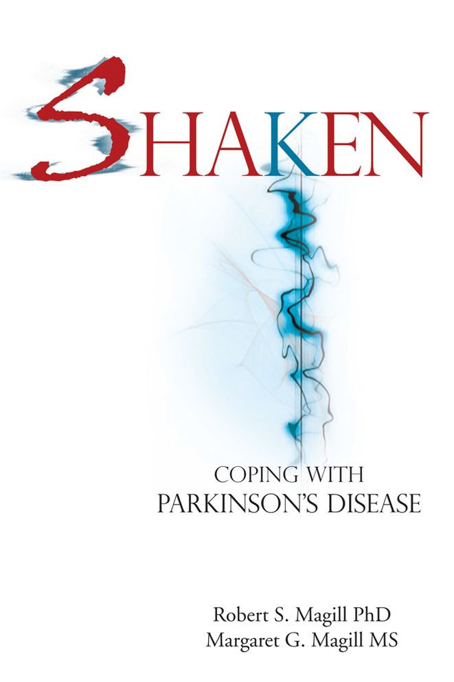 Shaken: Coping With Parkinson Disease