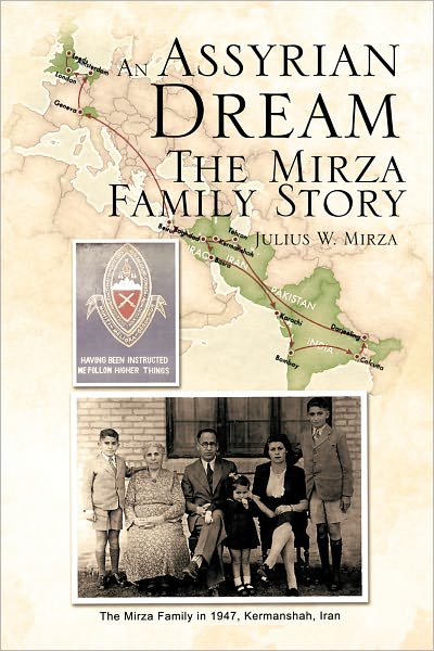 An Assyrian - Dream The Mirza Family Story
