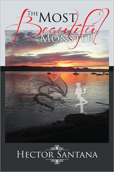 The Most Beautiful Monster