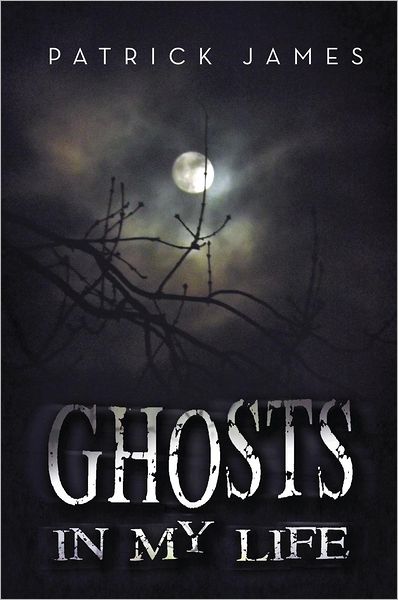 Ghosts In My Life