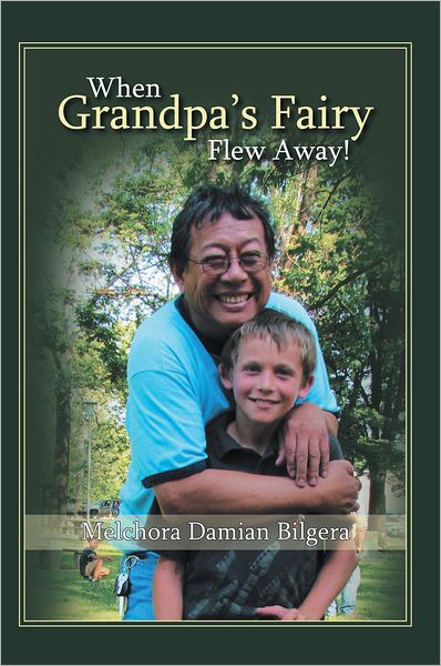 When Grandpa's Fairy Flew Away