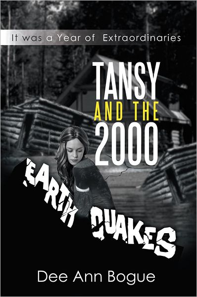 Tansy And The 2,000 Earthquakes