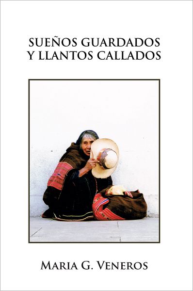 SUEÑOS GUARDADOS Y LLANTOS CALLADOS