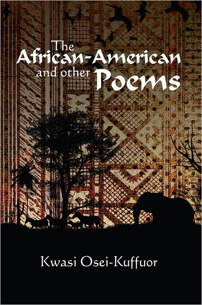 The African-American and other Poems