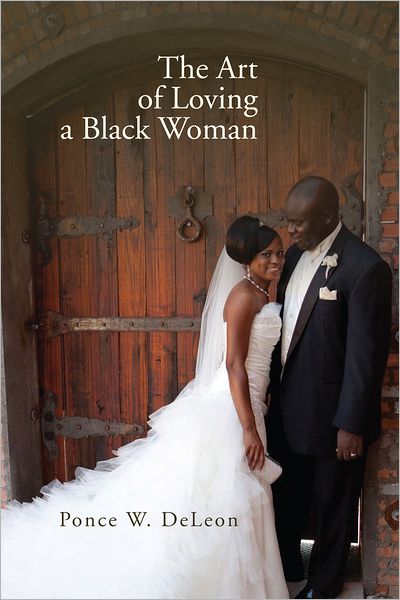 The Art of Loving a Black Woman