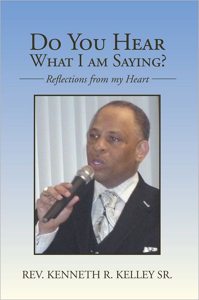 Do You Hear What I am Saying?: Reflections from my Heart
