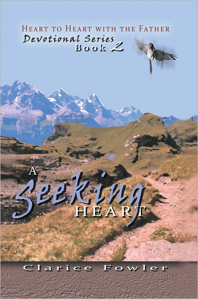 A Seeking Heart: Book 2