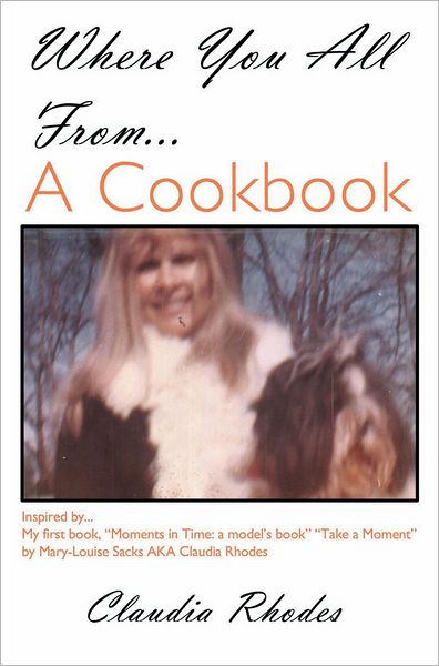 Where You All From... A Cookbook