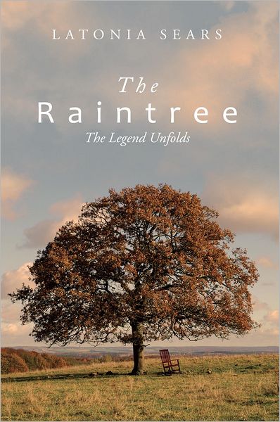 The Raintree: The Legend Unfolds