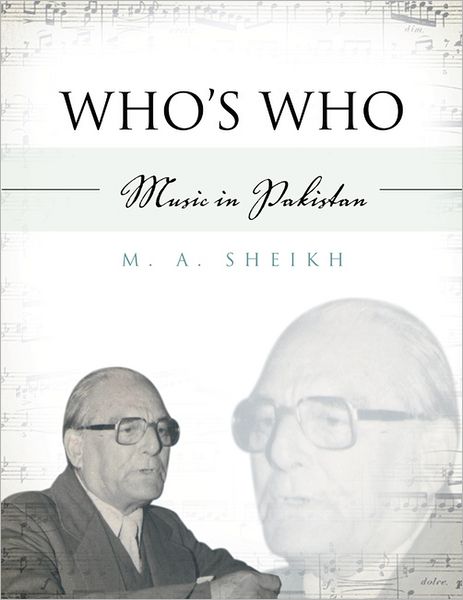 Who's Who: Music in Pakistan