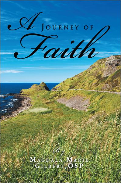 A Journey Of Faith