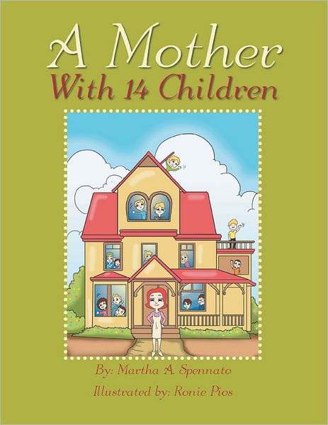 A Mother With 14 Children (PagePerfect NOOK Book)