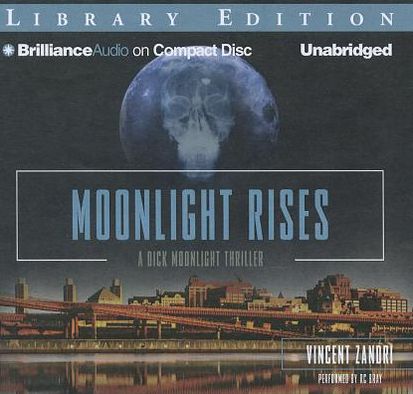 Moonlight Rises (Dick Moonlight Series #2)