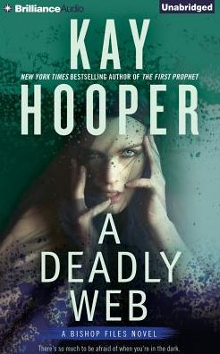 A Deadly Web (Bishop Files Series #2)
