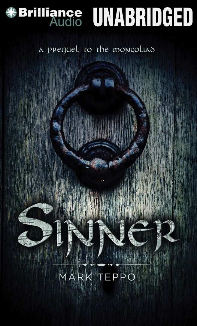 Sinner: Prequel to the Mongoliad