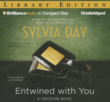 Entwined with You (Crossfire Series #3)
