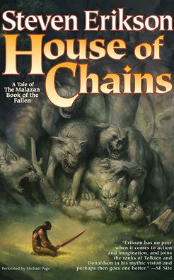 House of Chains (Malazan Book of the Fallen Series #4)