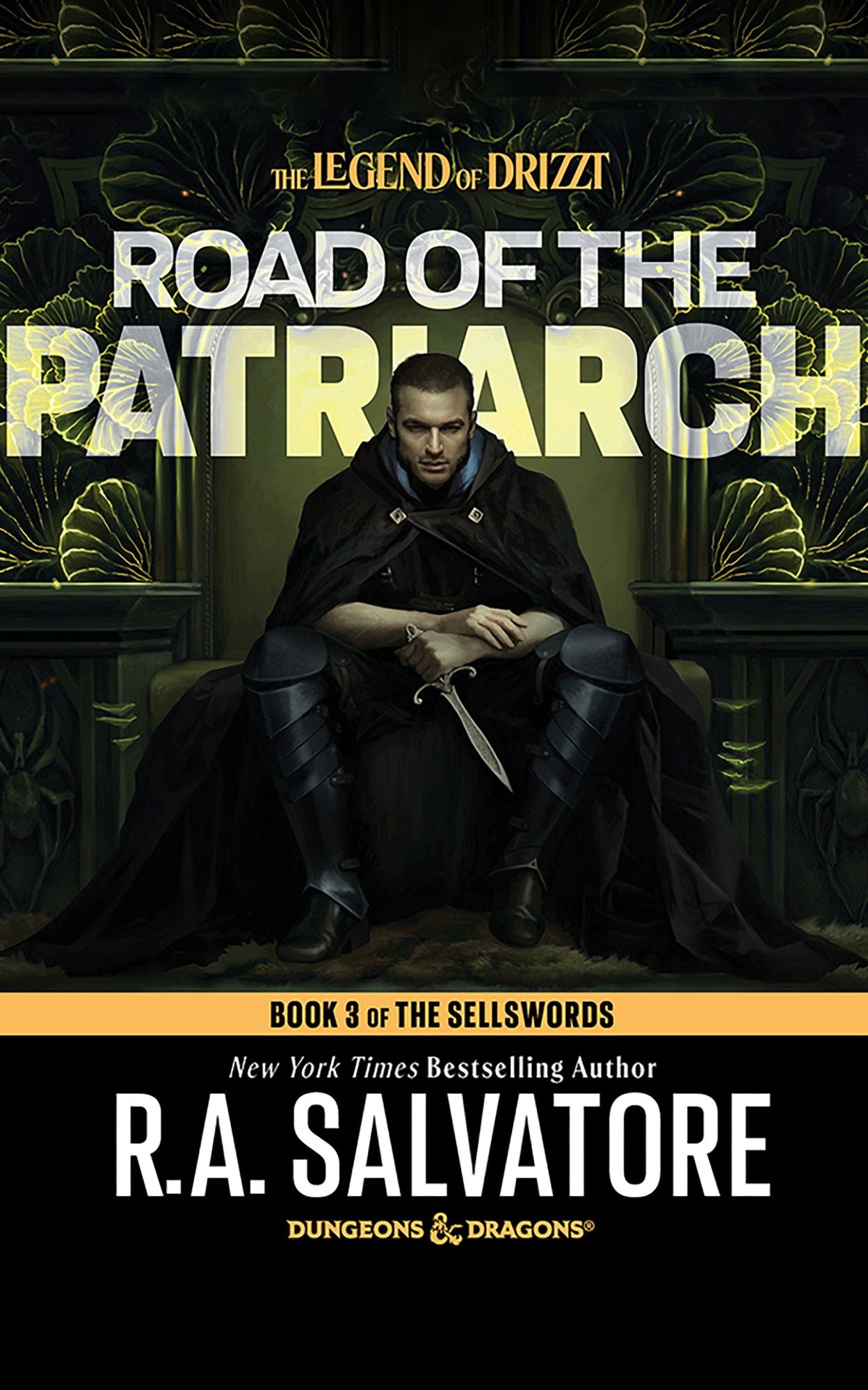 Road of the Patriarch: The Sellswords, Book III