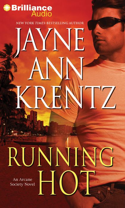 Running Hot (Arcane Society Series #5)