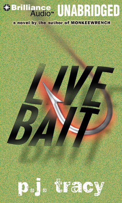 Live Bait (Monkeewrench Series #2)