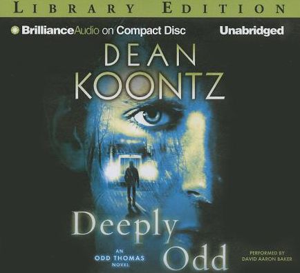 Deeply Odd (Odd Thomas Series #6)