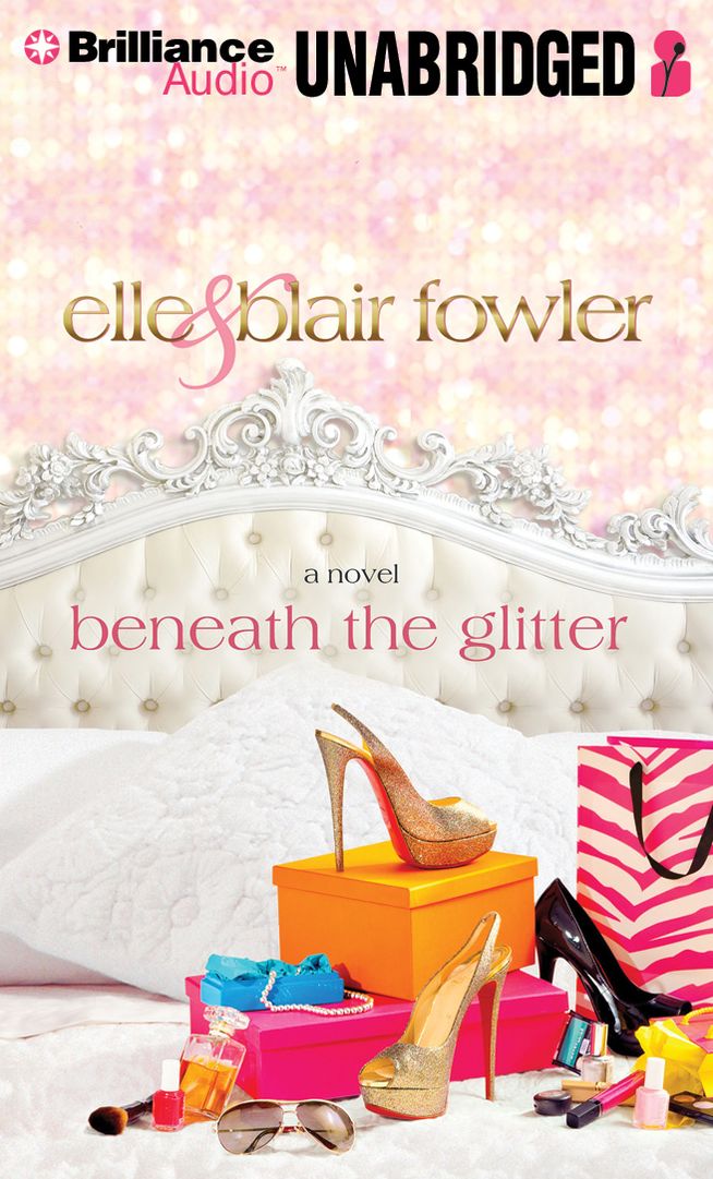 Beneath the Glitter (Sophia and Ava London Series #1)