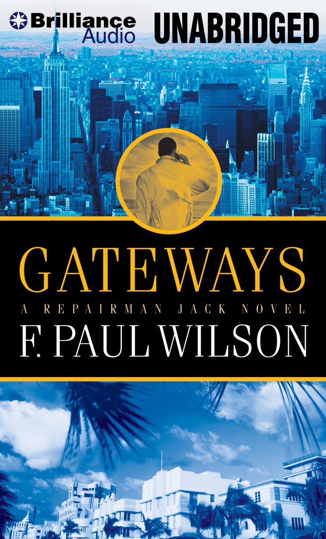 Gateways (Repairman Jack Series #7)