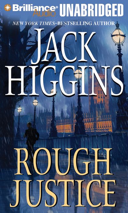 Rough Justice (Sean Dillon Series #15)