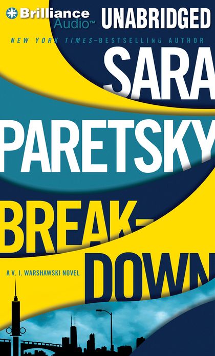 Breakdown (V. I. Warshawski Series #15)