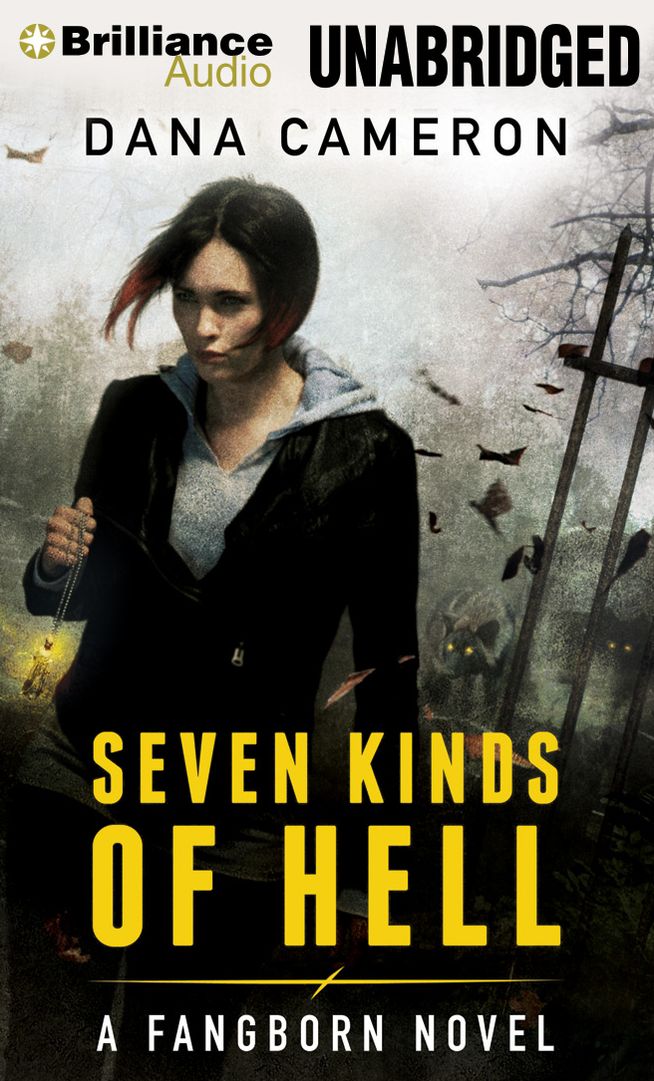 Seven Kinds of Hell (Fangborn Series #1)