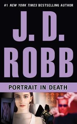 Portrait in Death (In Death Series #16)
