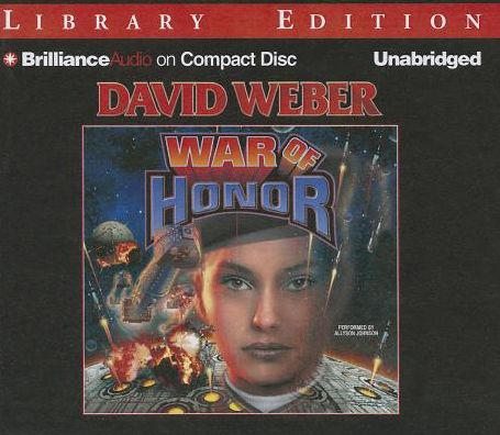 War of Honor (Honor Harrington Series #10)