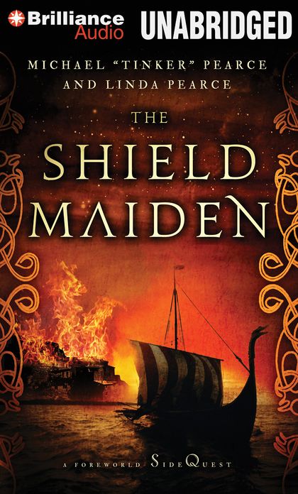 Shield-Maiden, The: A Foreworld SideQuest