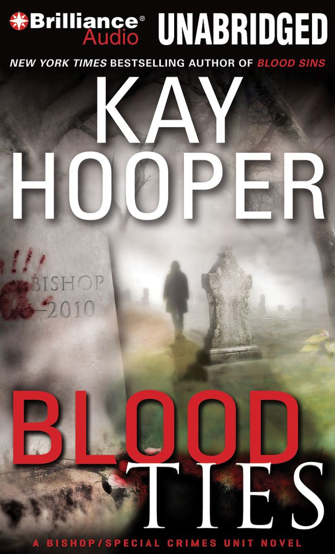 Blood Ties (Bishop Special Crimes Unit Series #12)