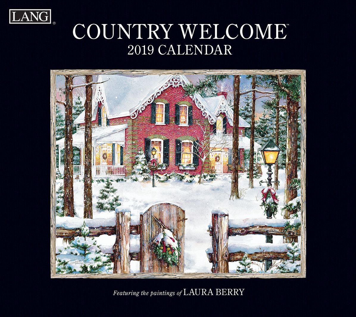 Country Welcome 2019 14x12.5 Wall Calendar