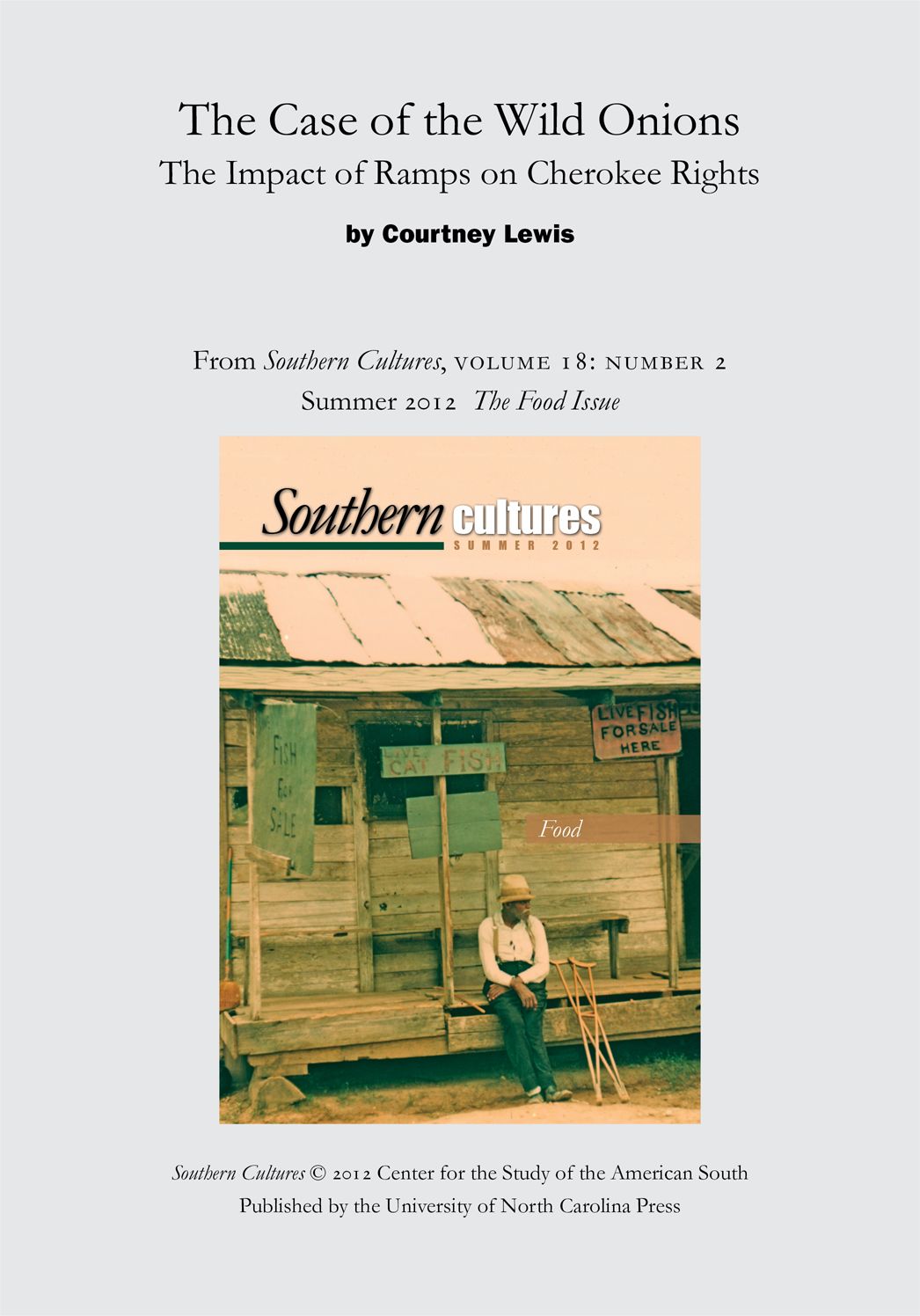 The Case of the Wild Onions: The Impact of Ramps on Cherokee Rights: An article from Southern Cultures 18:2, Summer 2012: The Special Issue on Food