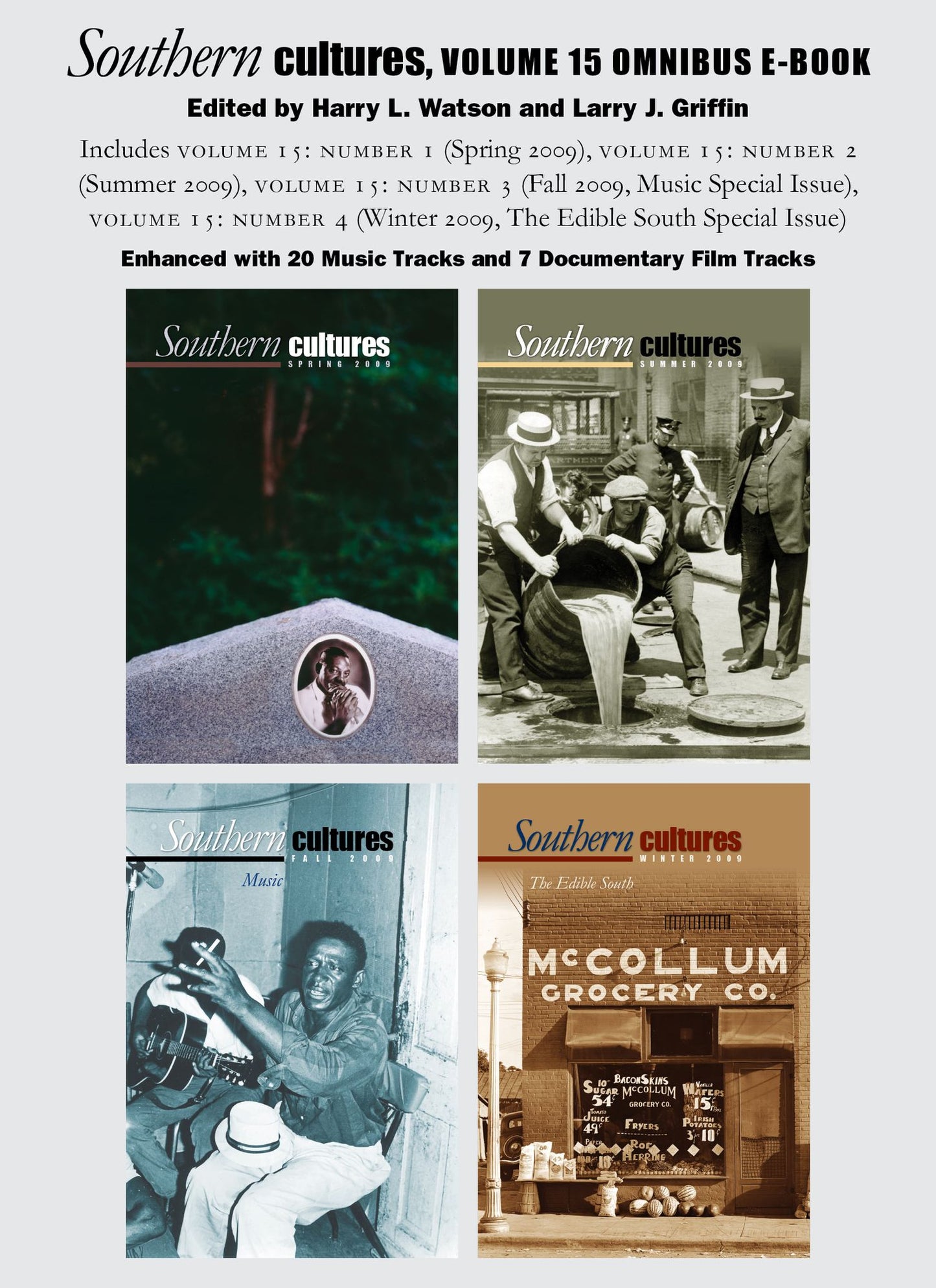 Southern Cultures Volume 15 Omnibus E-book: Includes all four issues of Southern Cultures, Volume 15, including The Food and Music Issues