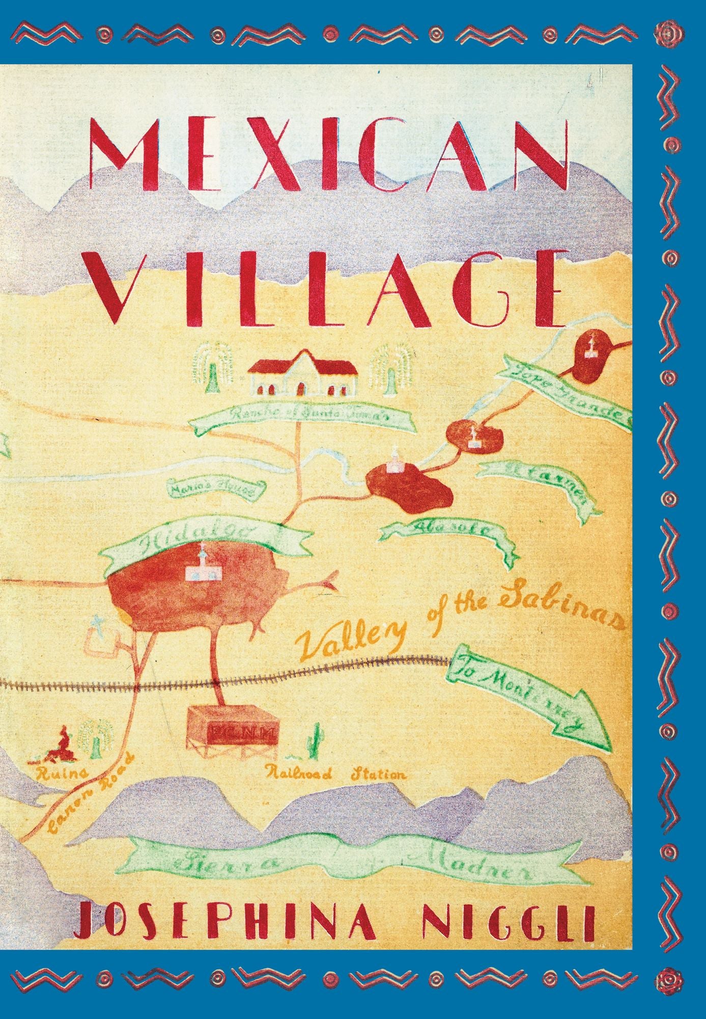 Mexican Village: with an introduction by Maria Herrera-Sobek