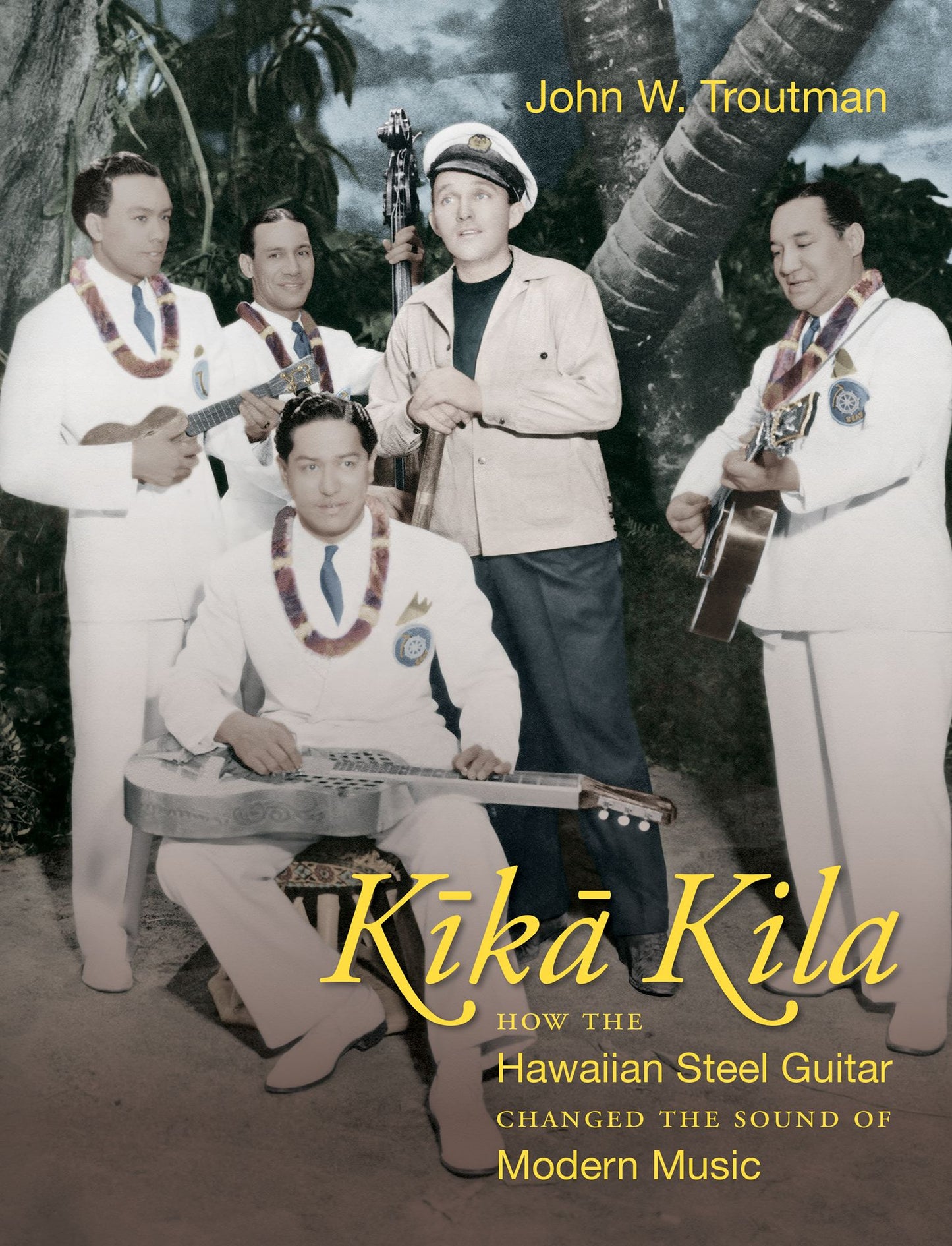 Kika Kila: How the Hawaiian Steel Guitar Changed the Sound of Modern Music