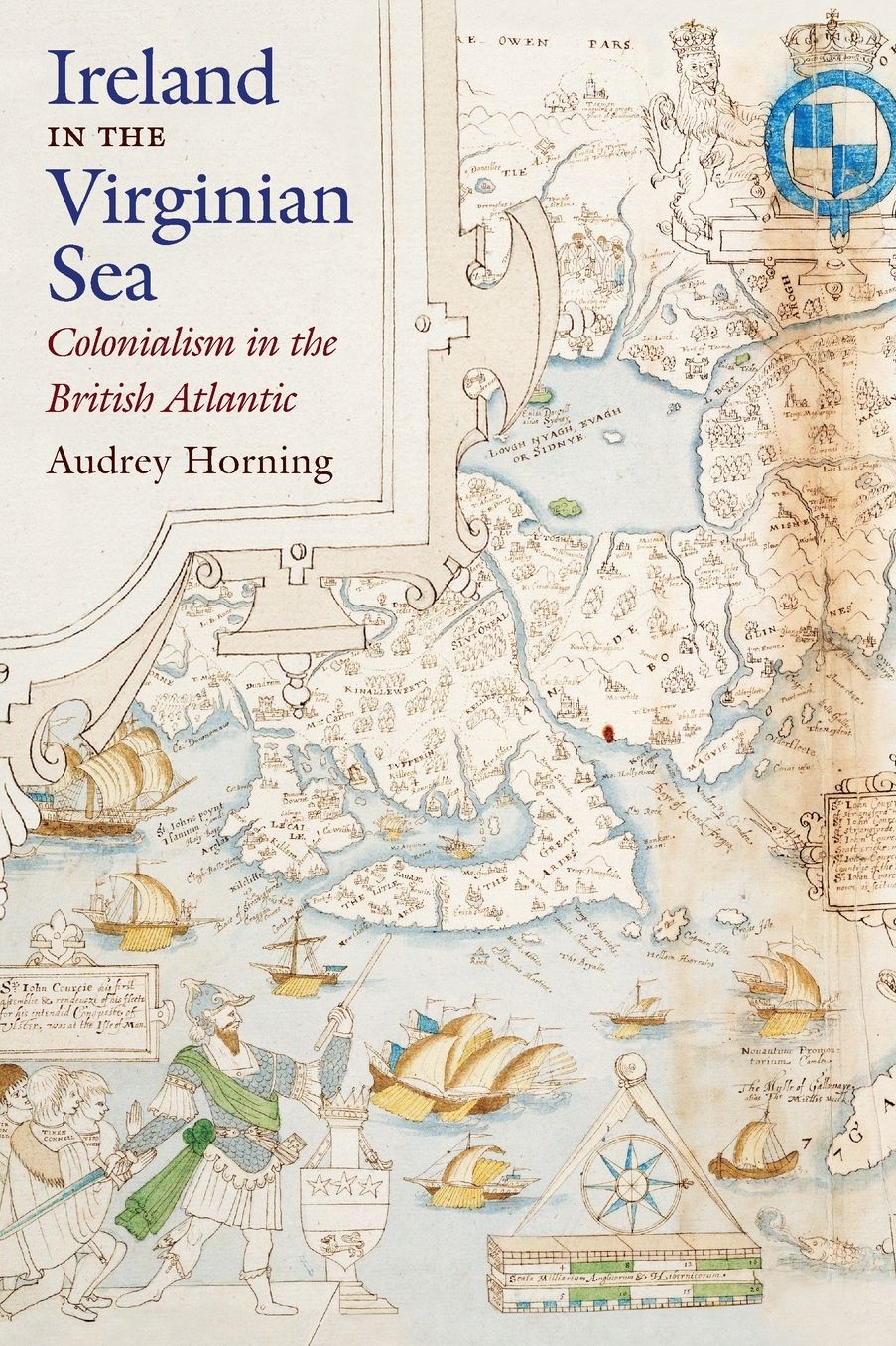 Ireland in the Virginian Sea: Colonialism in the British Atlantic