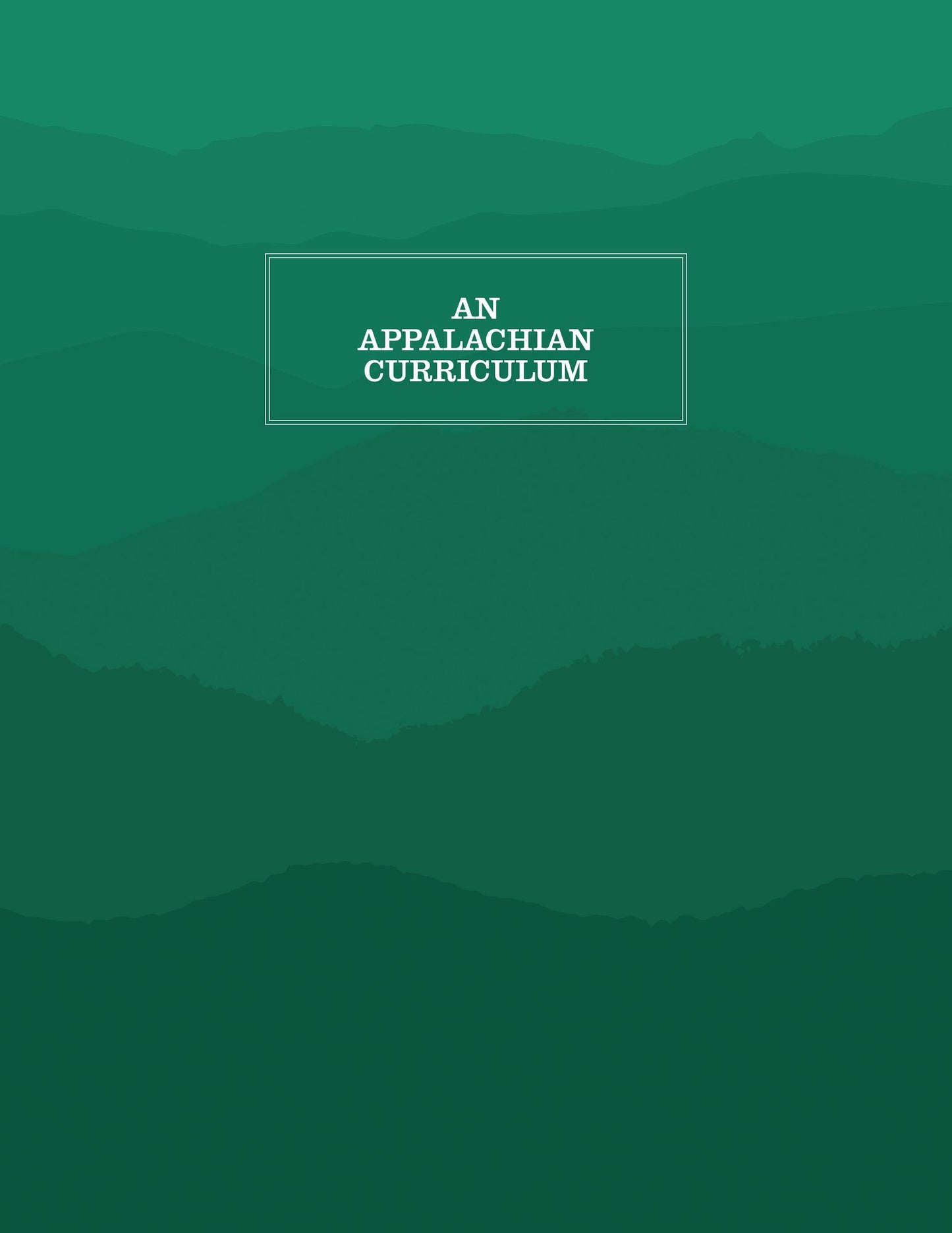 An Appalachian Curriculum: 1995