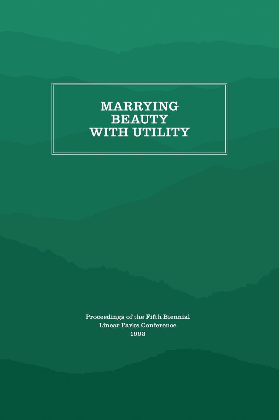 Marrying Beauty with Utility