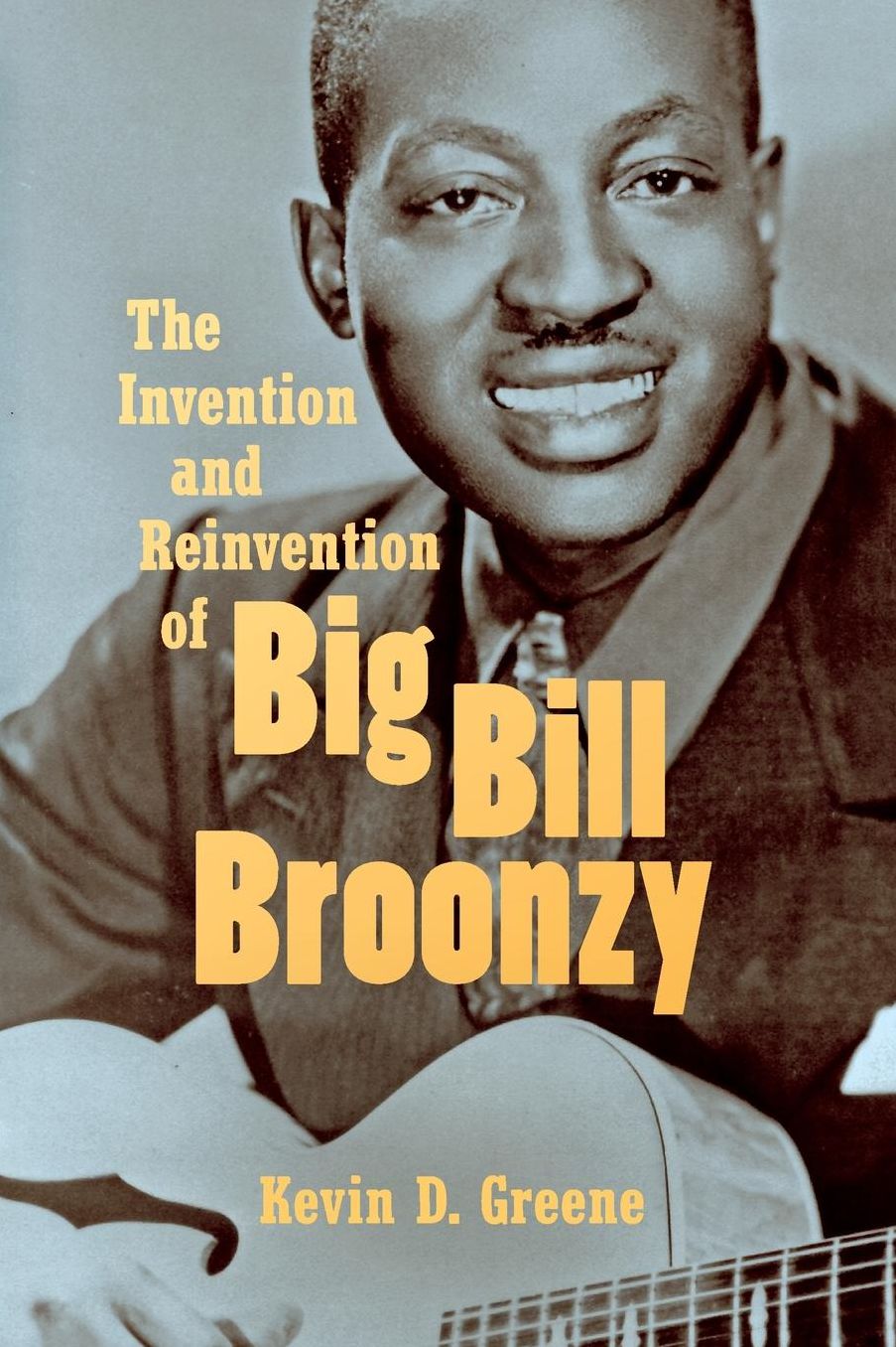 The Invention and Reinvention of Big Bill Broonzy