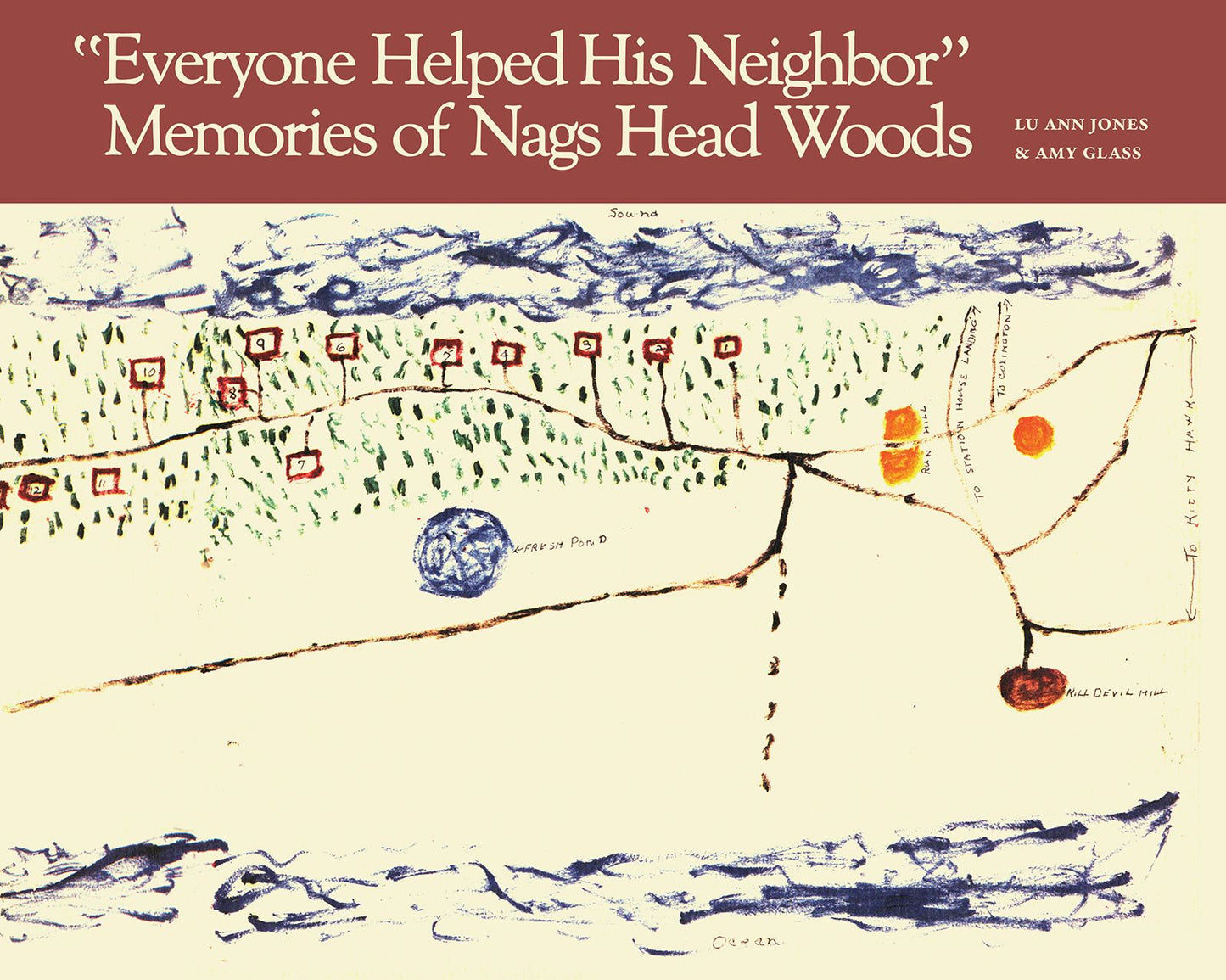 "everyone Helped His Neighbor": Memories of Nags Head Woods