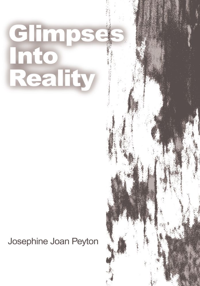 Glimpses Into Reality