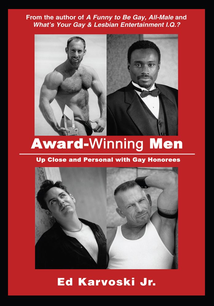 Award-Winning Men: Up Close and Personal with Gay Honorees