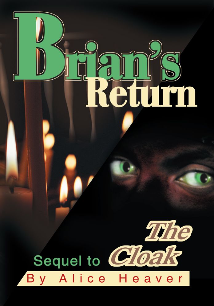 Brian's Return: Sequel to The Cloak