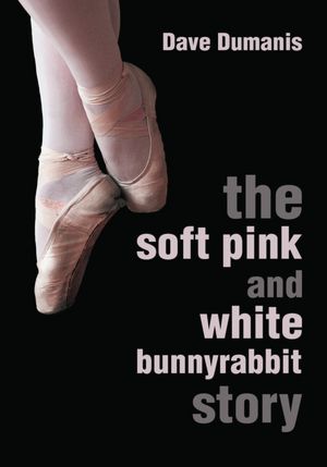 The Soft Pink and White Bunnyrabbit Story